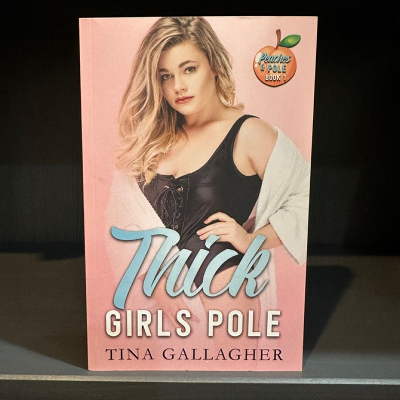 Hand-Signed, Original Cover Thick Girls Pole