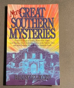 More Great Southern Mysteries