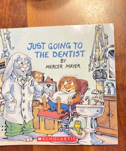 Just going to the Dentist