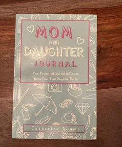 Mom and Daughter Journal