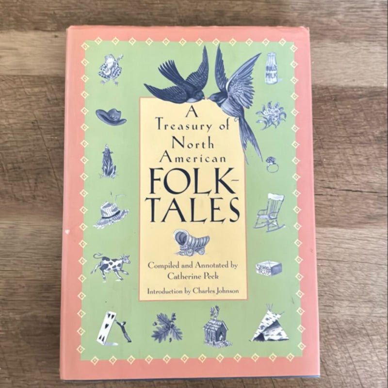 A Treasury of North American Folktales