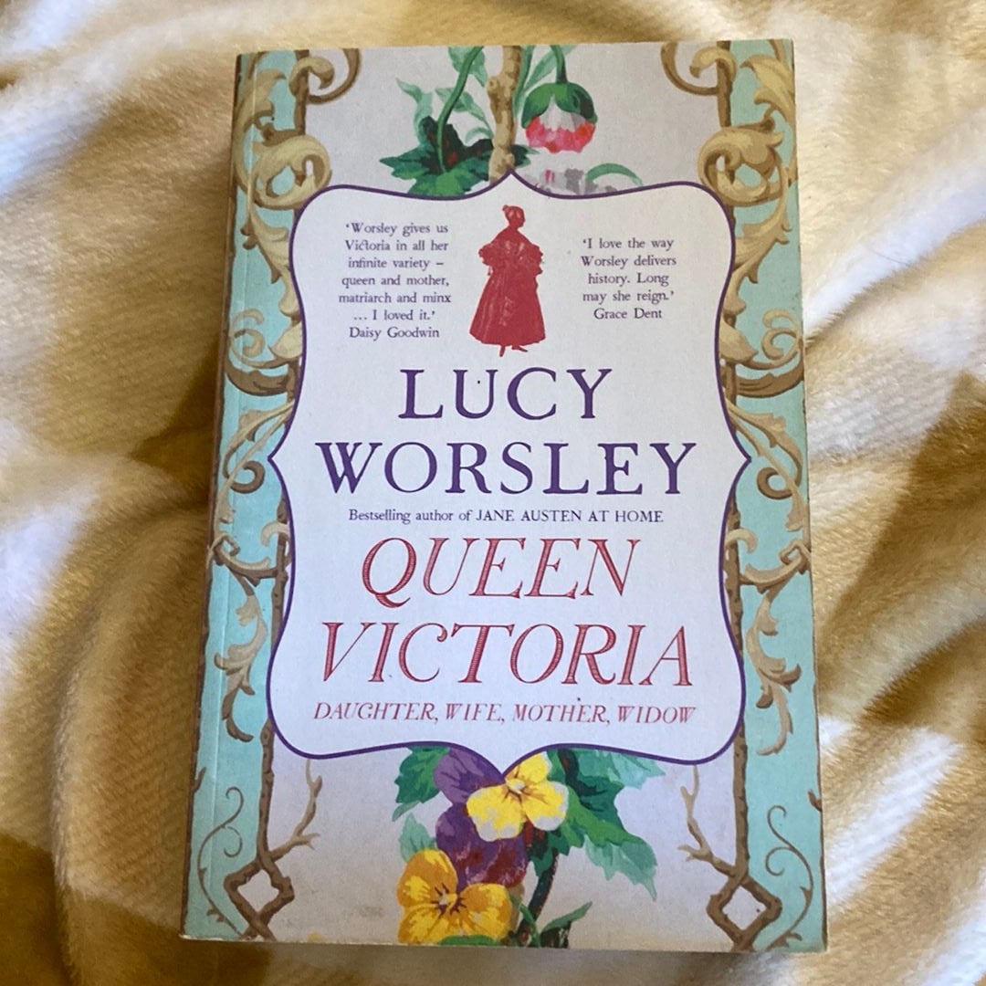 Queen Victoria by Lucy Worsley, Paperback | Pangobooks