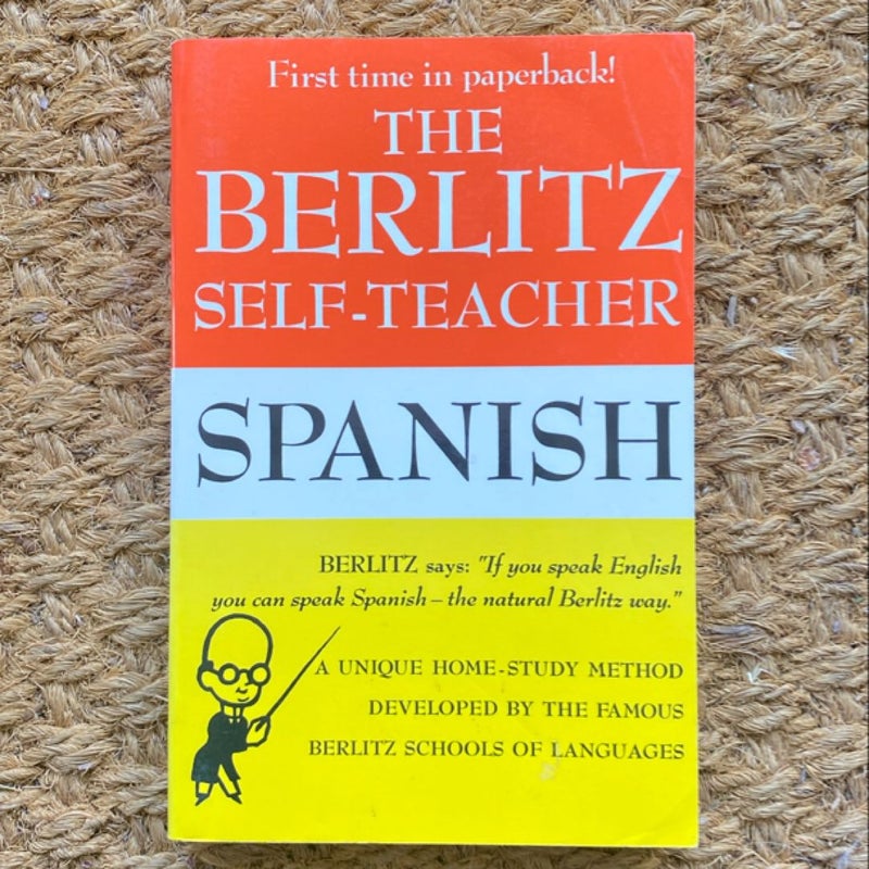 The Berlitz Self-Teacher -- Spanish