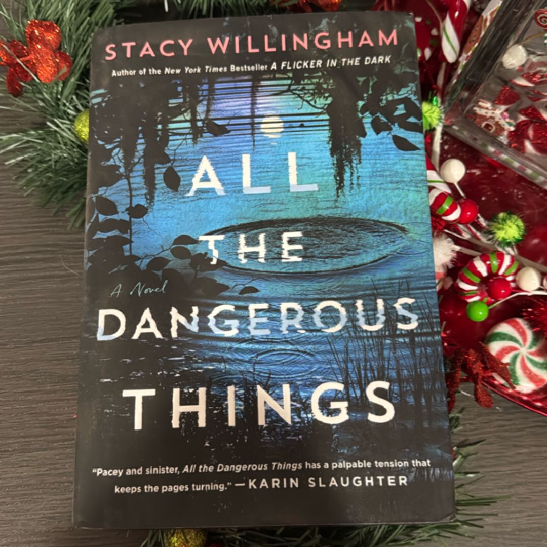 All the Dangerous Things