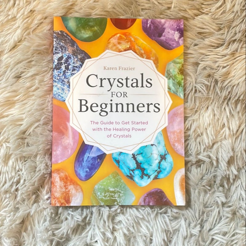 Crystals for Beginners