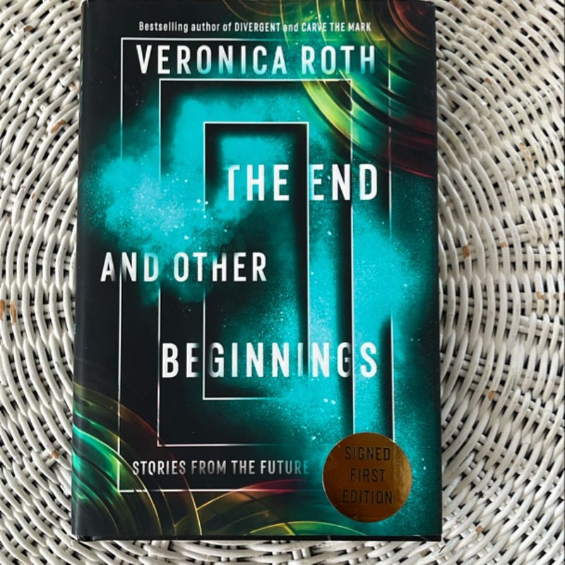The End and Other Beginnings