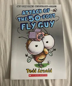 Attack of the 50-Foot Fly Guy