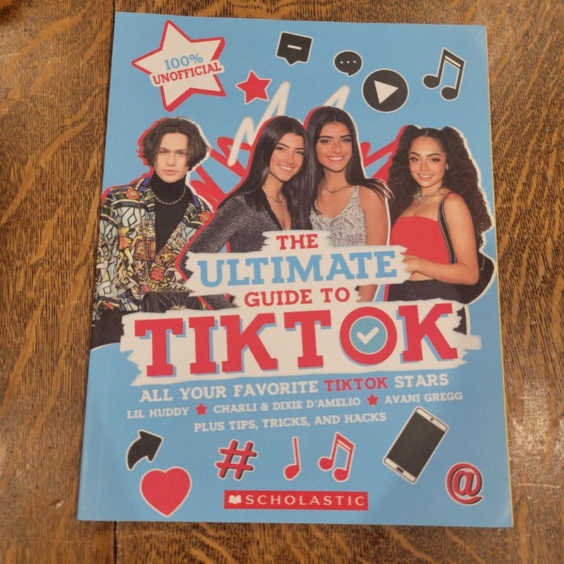 The Ultimate Guide to Tiktok 