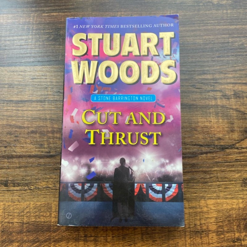 Cut and Thrust