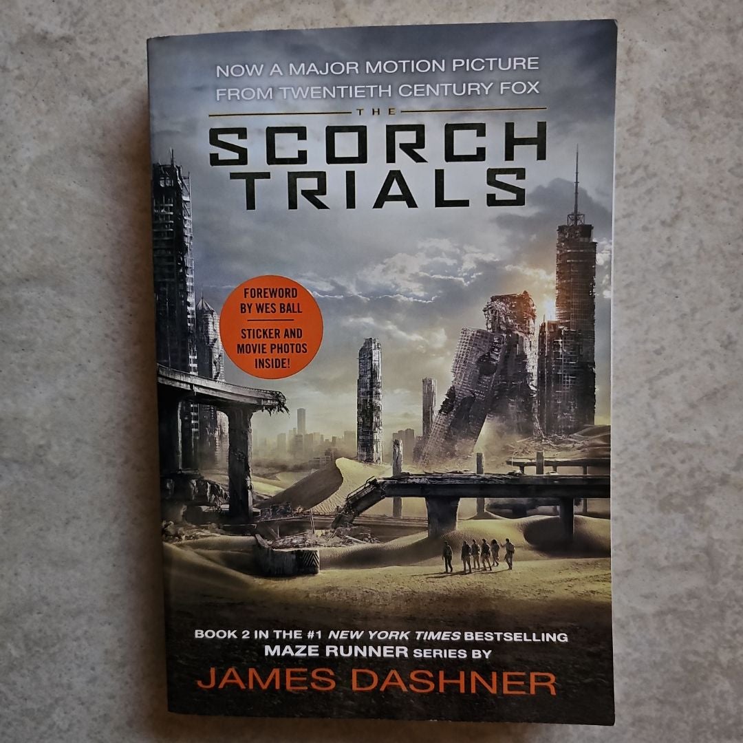 The Scorch Trials Movie Tie-In Edition (Maze Runner, Book Two)