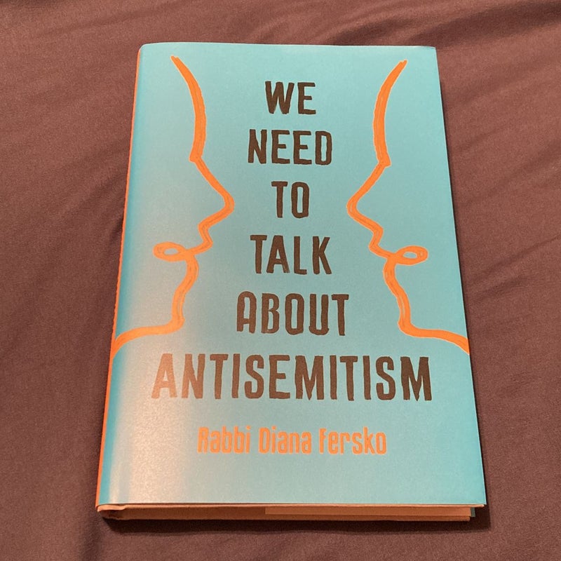 We Need to Talk about Antisemitism