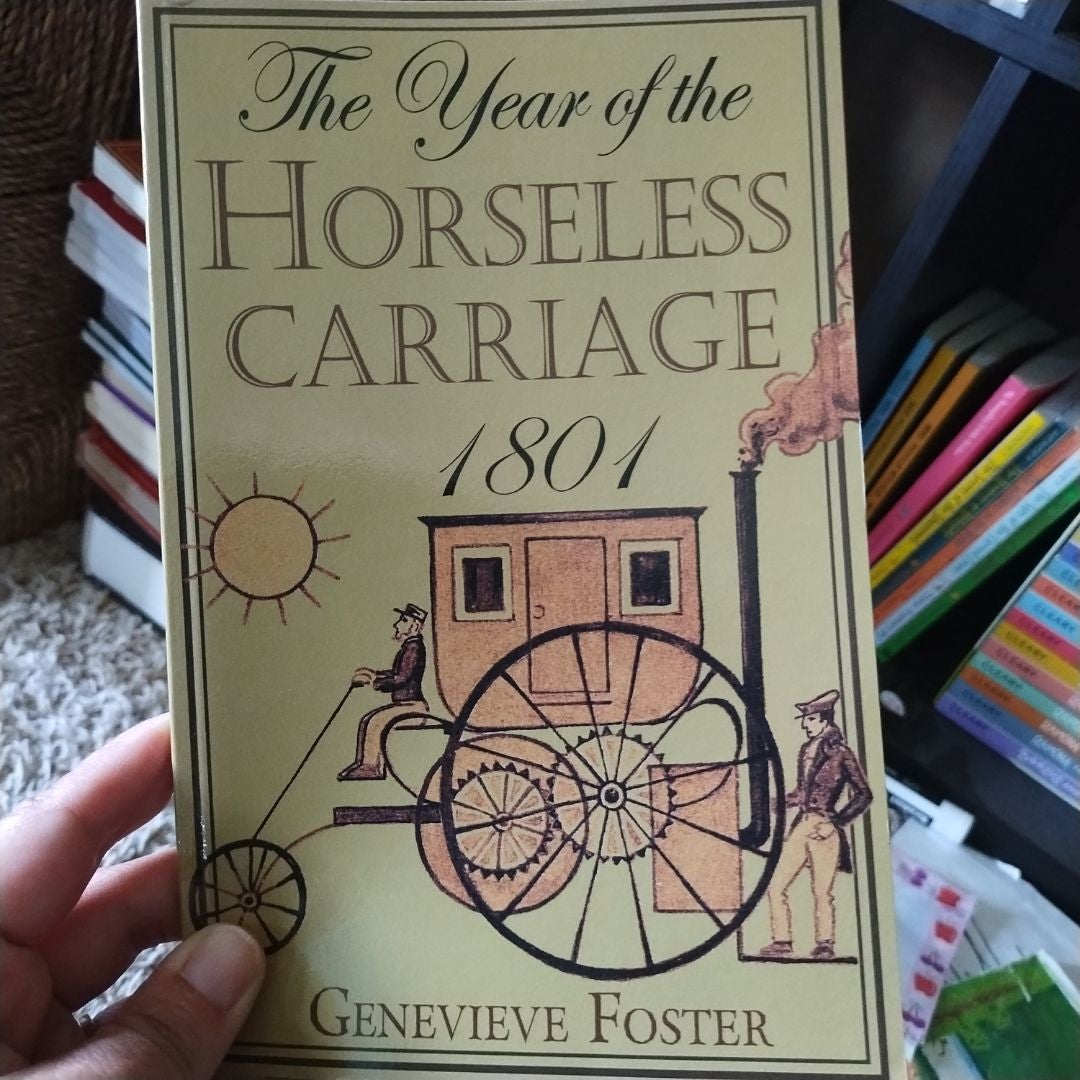 The Year of the Horseless Carriage, 1801