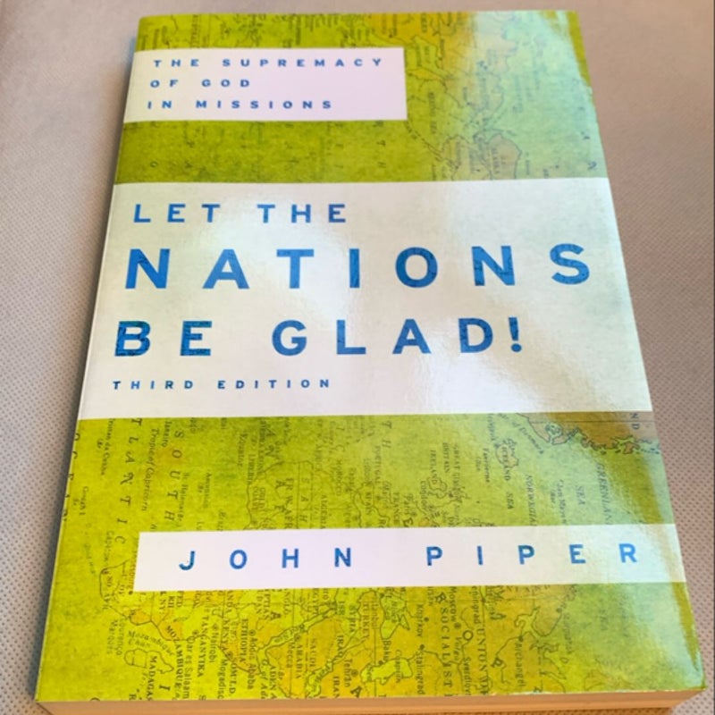 Let the Nations Be Glad!