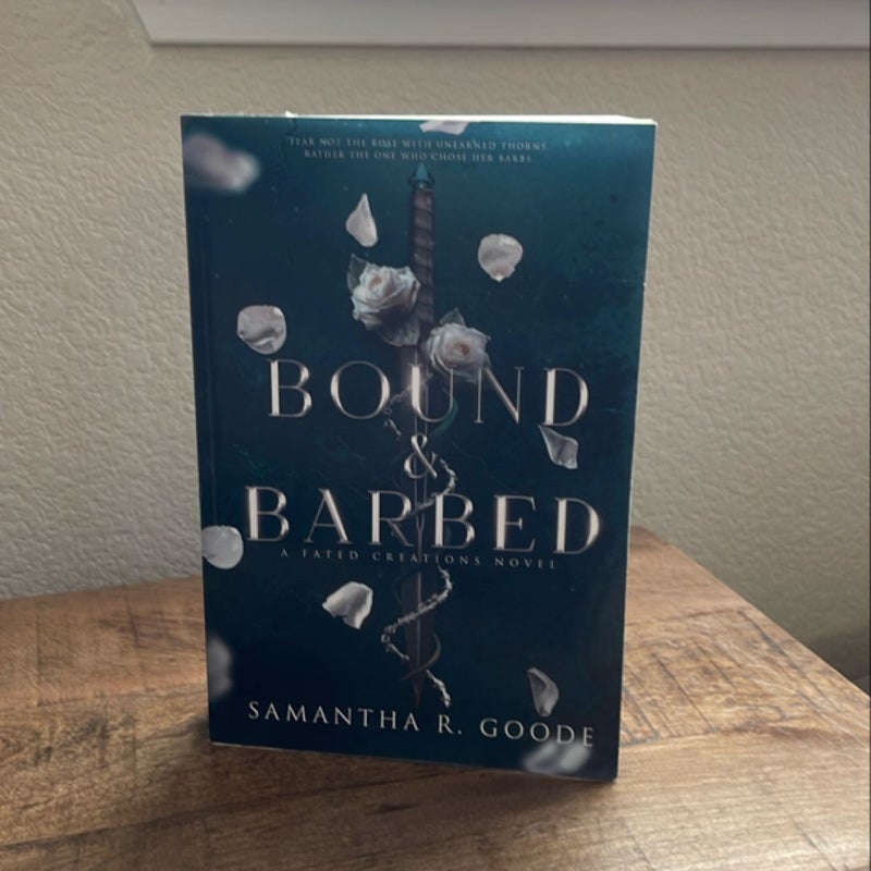 Bound & Barbed