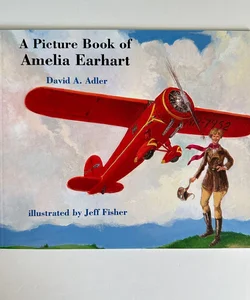 The Picture Book of Amelia Earhart
