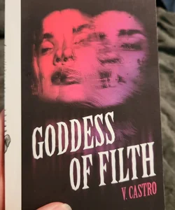 Goddess of Filth