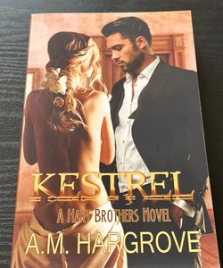 Kestrel (a Hart Brothers Novel) (signed)