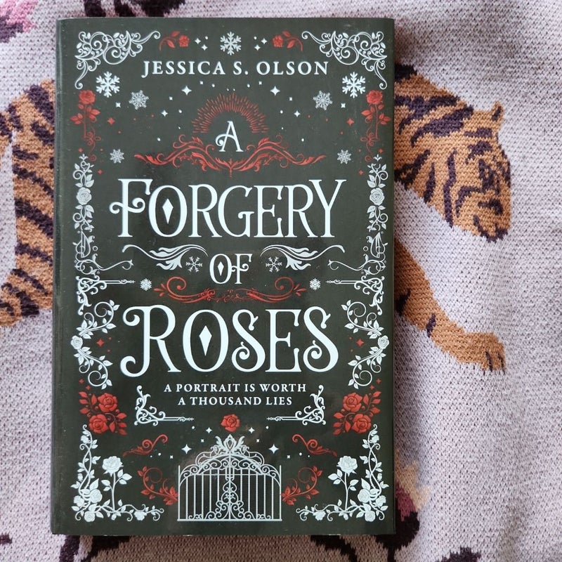 A Forgery of Roses