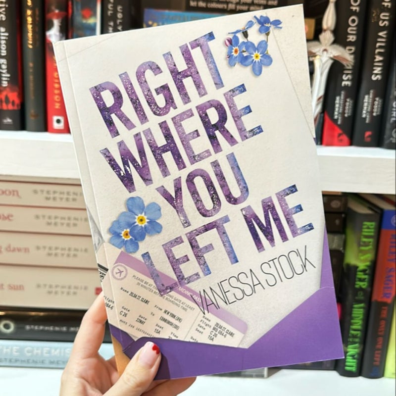 SIGNED: Right Where You Left Me