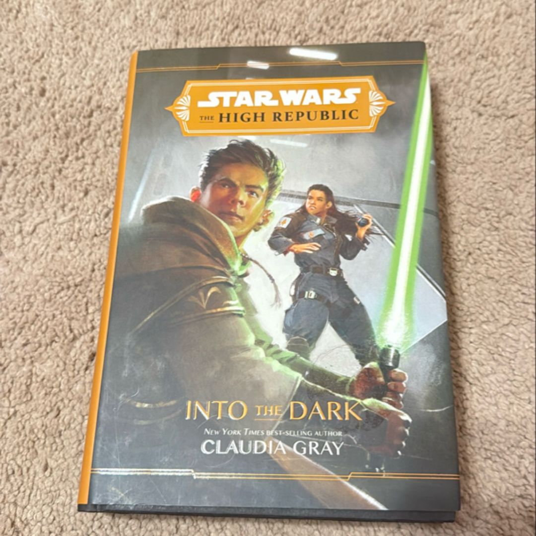 Star Wars the High Republic: into the Dark