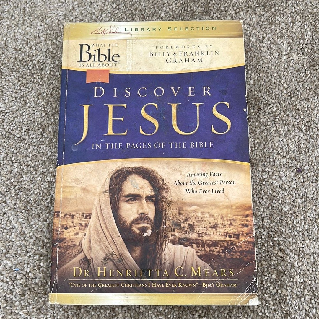 Discover Jesus in the Pages of the Bible by Henrietta Mears, Paperback ...