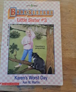 Babysitters Little Sister: Karen's Worst Day
