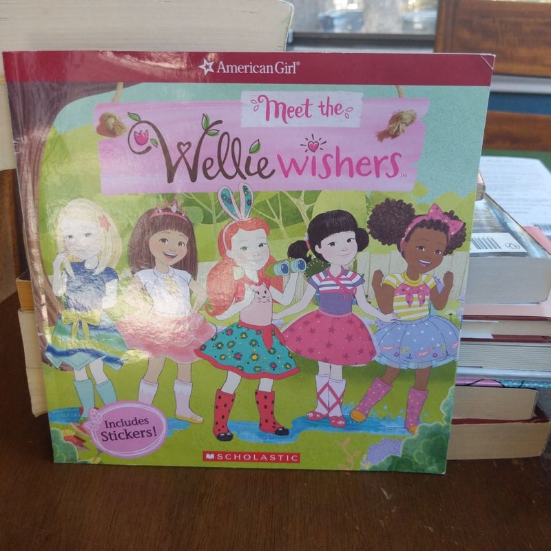 Meet the Wellie Wishers (American Girl: WellieWishers)