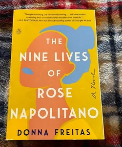 The Nine Lives of Rose Napolitano