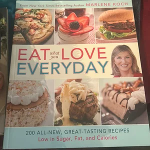 Eat What You Love-Everyday! (QVC)