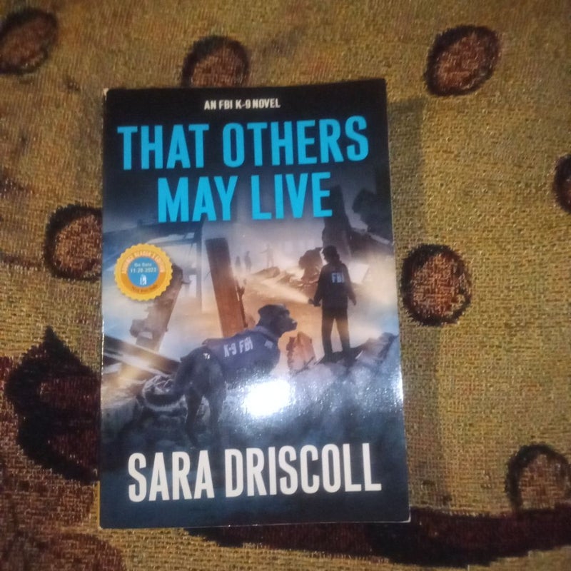 That Others May Live - ARC