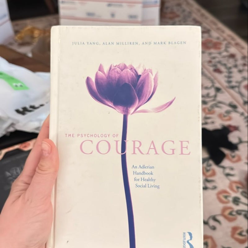 The Psychology of Courage