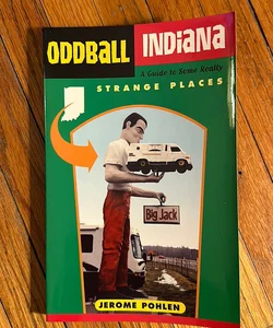 Oddball Indiana