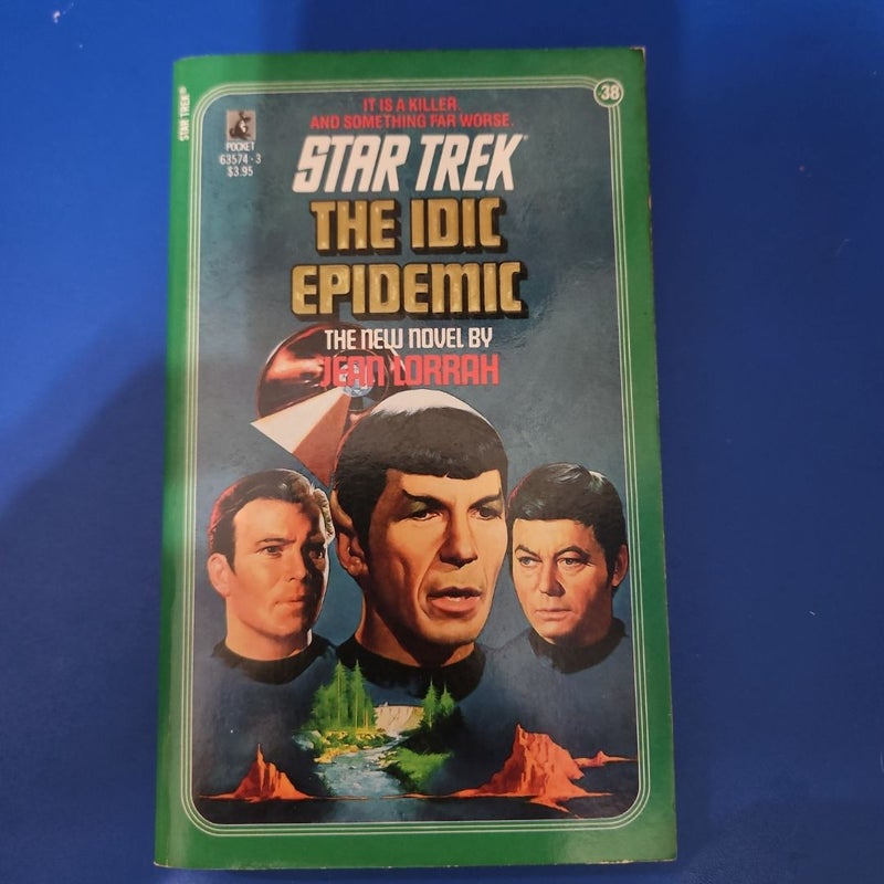 STAR TREK The Idic Epidemic