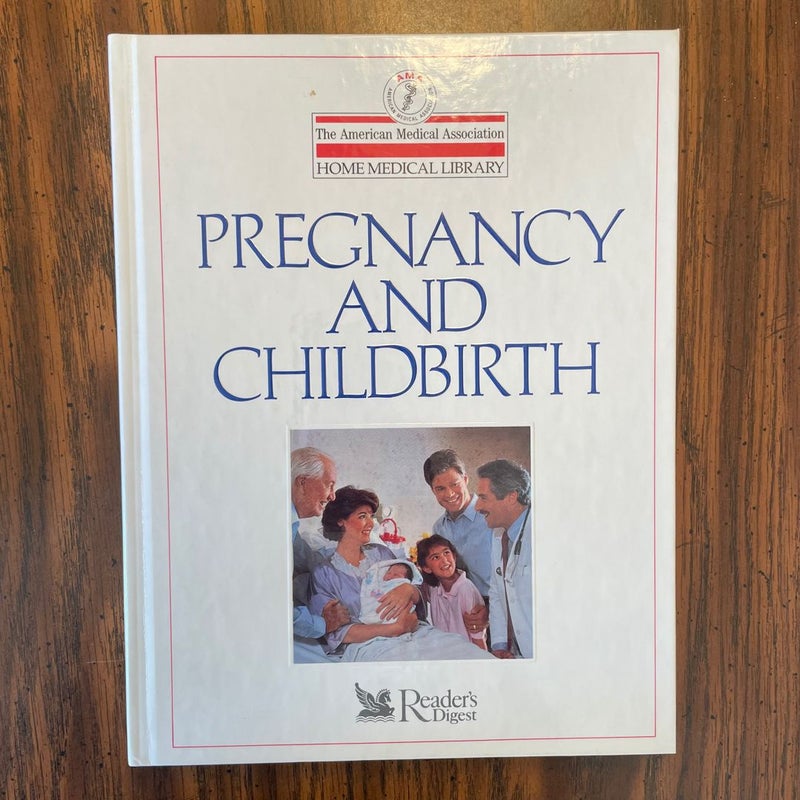 Pregnancy and Childbirth