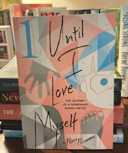 Until I Love Myself, Vol. 1