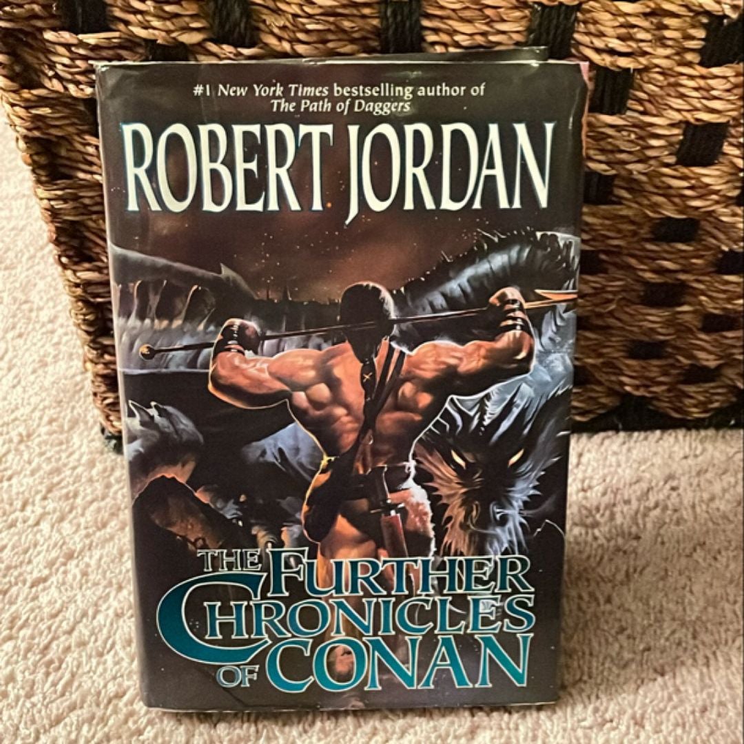 The Further Chronicles of Conan