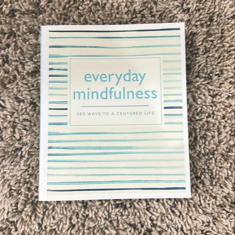 Everyday Mindfulness