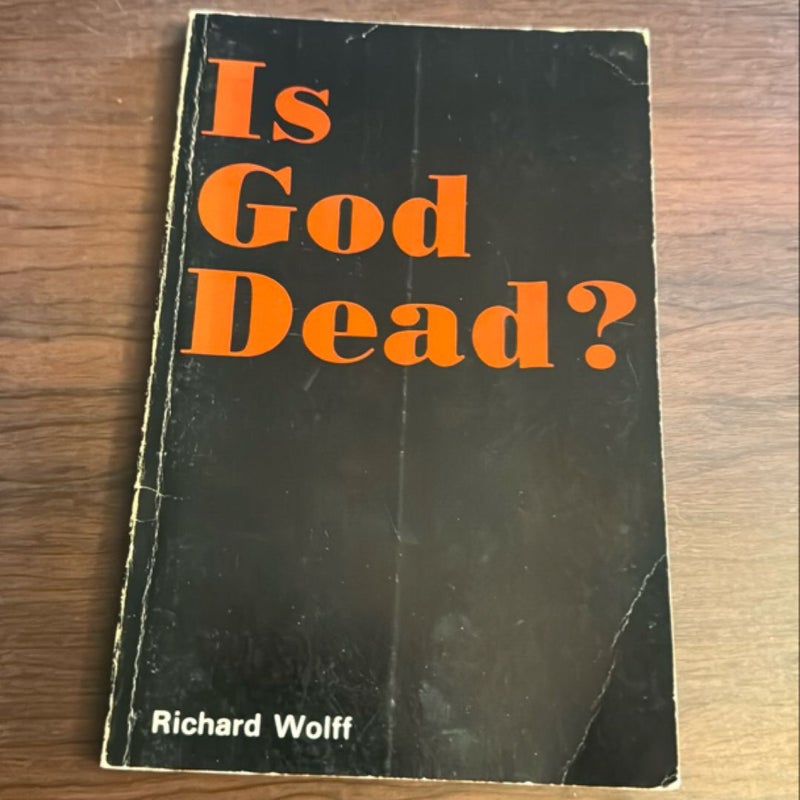 Is God Dead?