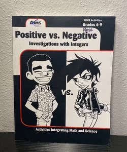 Positive vs. Negative