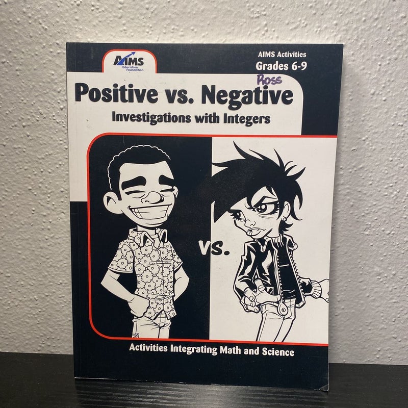 Positive vs. Negative