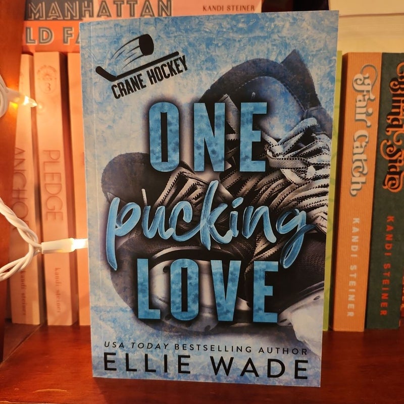 One Pucking Love