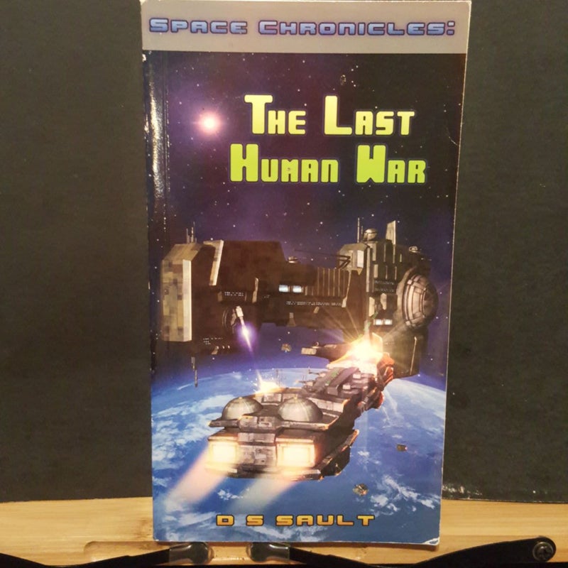 The Last Human War