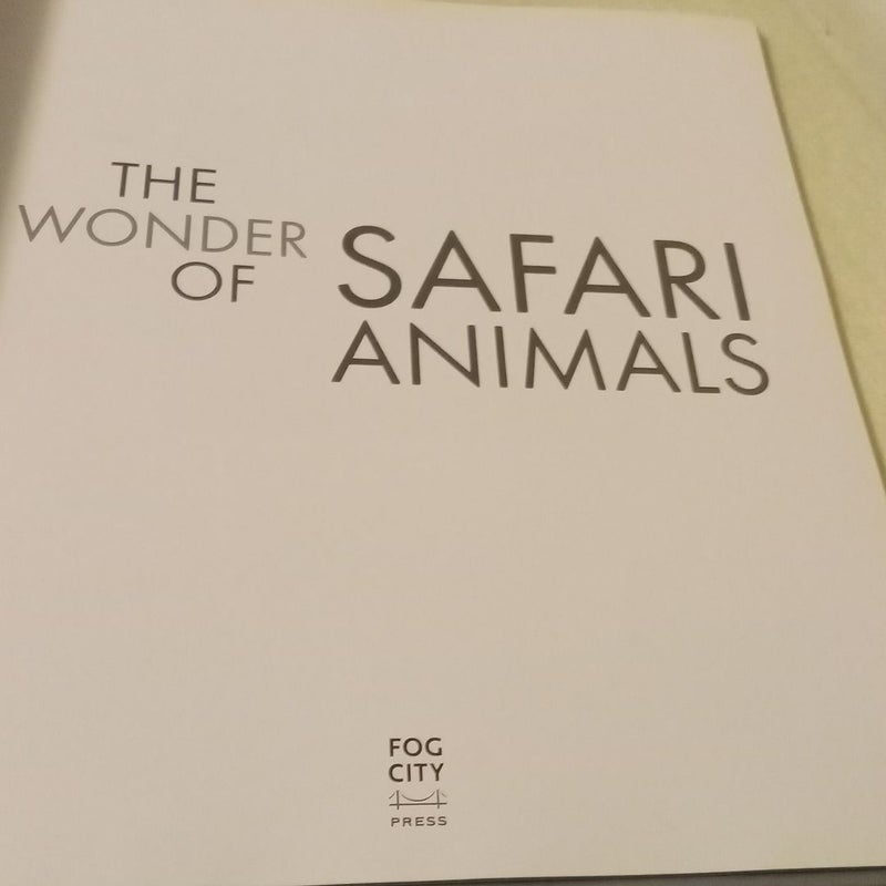 The Wonder of Safari Animals