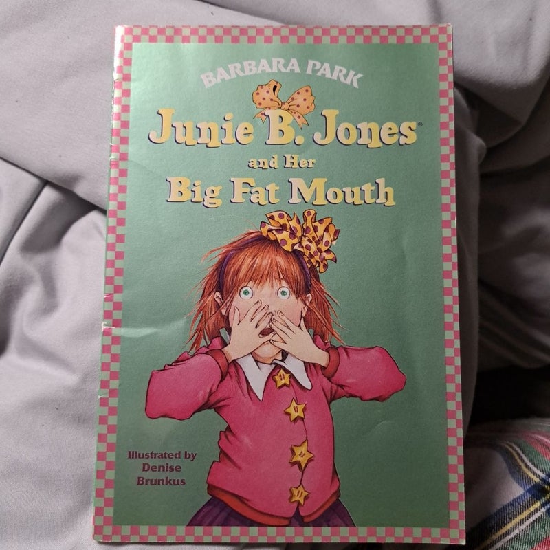 Junie B. Jones #3: Junie B. Jones and Her Big Fat Mouth