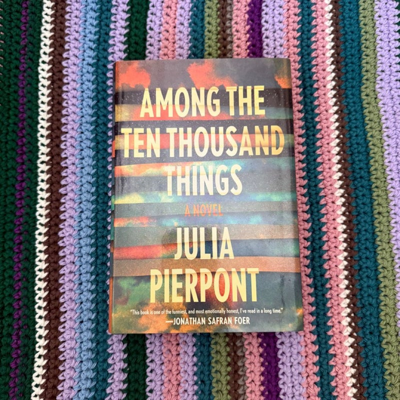 Among the Ten Thousand Things