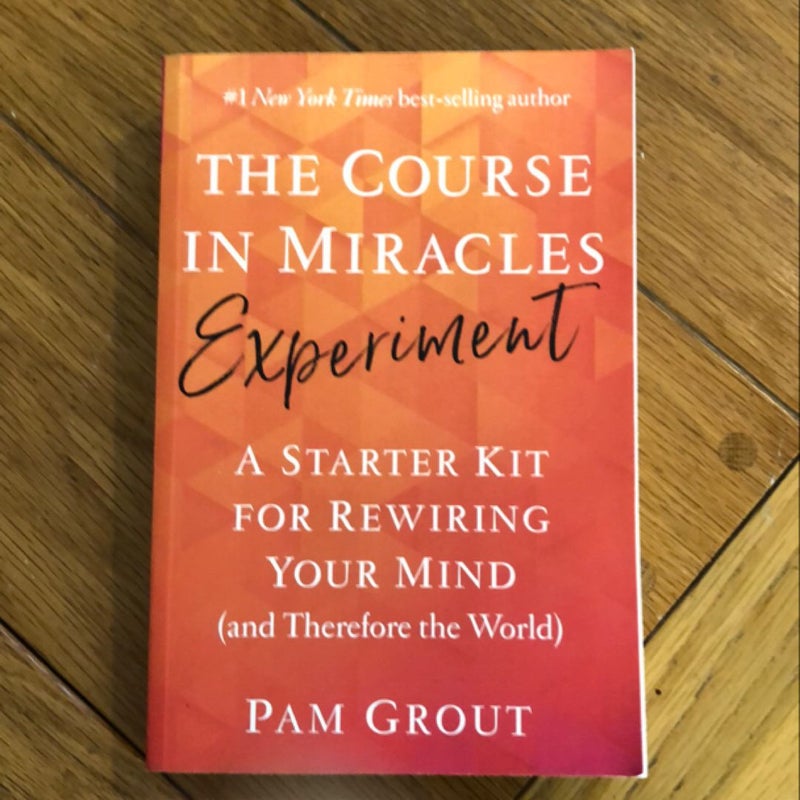 The Course in Miracles Experiment