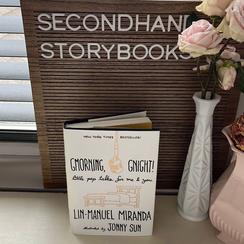 Gmorning, Gnight! by Lin-Manuel Miranda