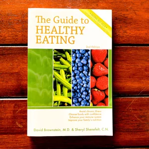 The Guide to Healthy Eating