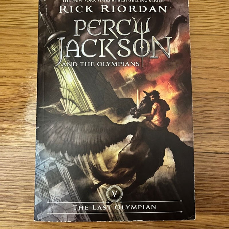 Percy Jackson and the Olympians, Book Five the Last Olympian (Percy Jackson and the Olympians, Book Five)