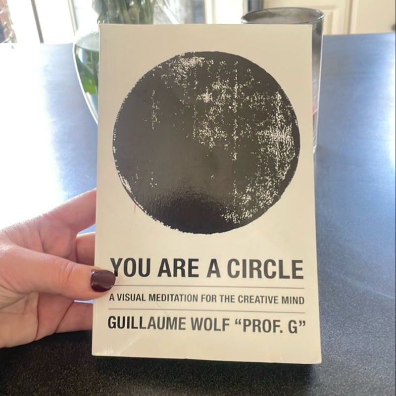 You Are a Circle